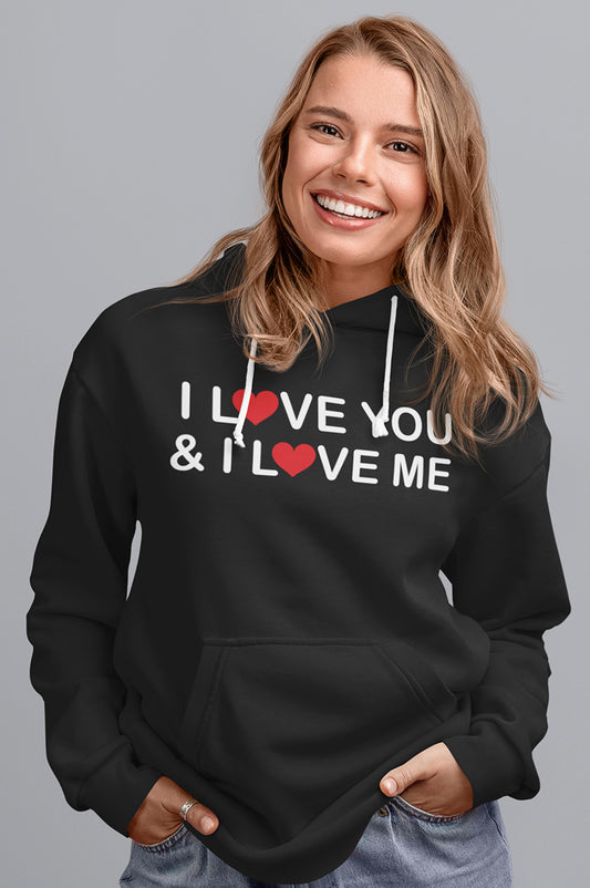 WOMENS ORGANIC HOODIE - I LOVE YOU & I LOVE ME