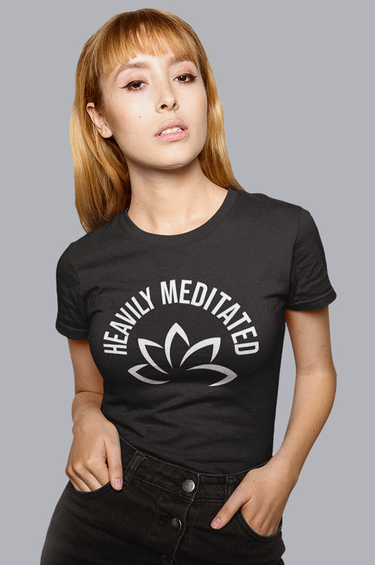 WOMENS ORGANIC TEE -HEAVILY MEDITATED